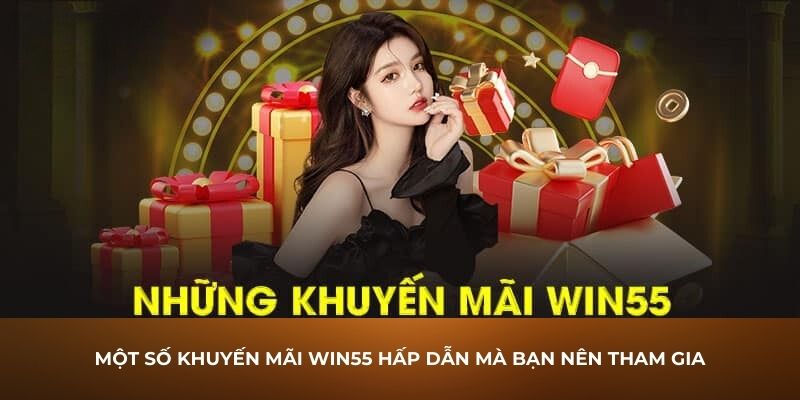 Khuyến mãi bắn cá tại Win55 hấp dẫn