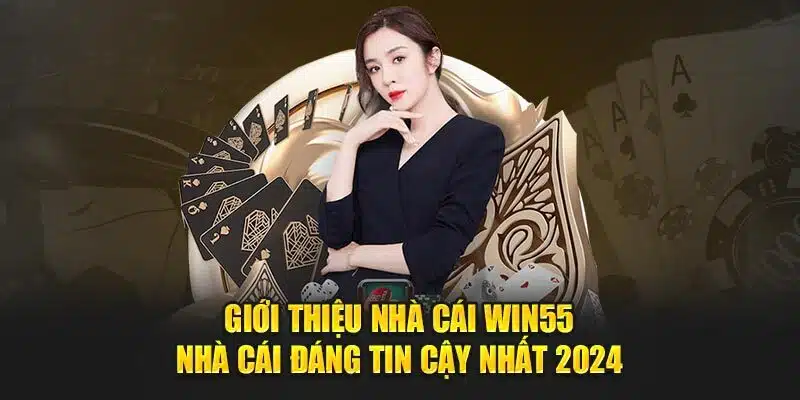 Các ưu đãi đặc biệt hiện có tại Win55